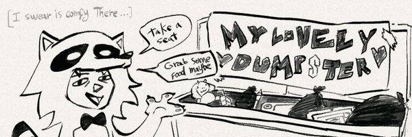 Dumpster_less Profile Banner