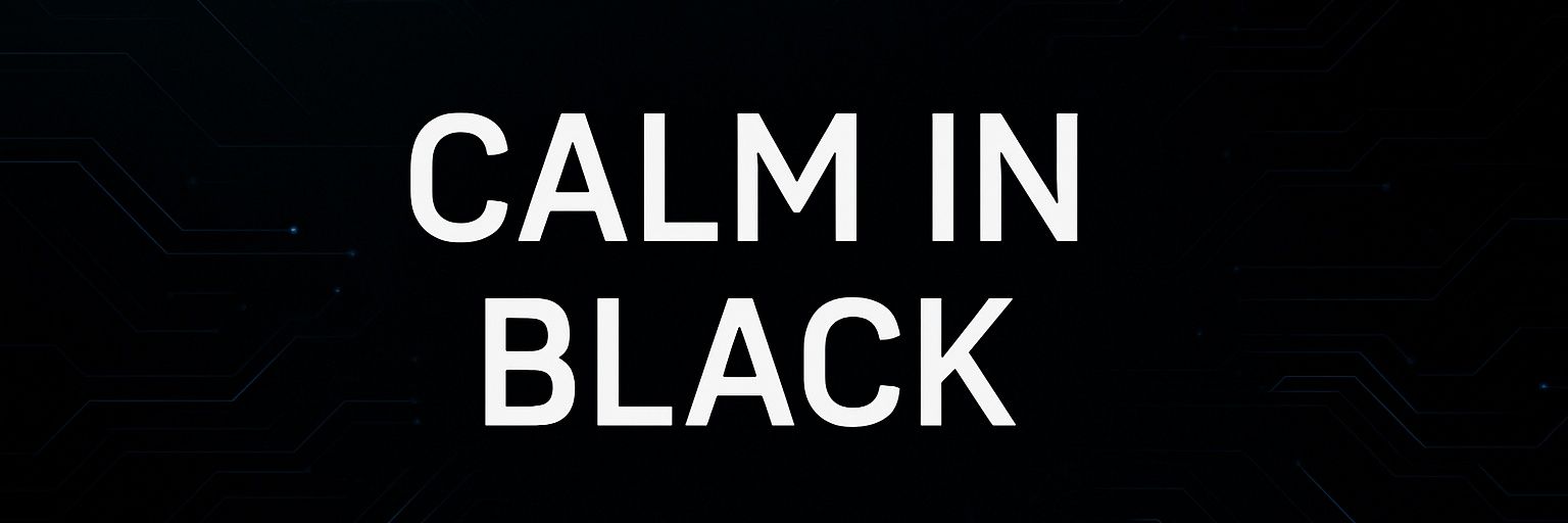 calm_in_black🥚 banner