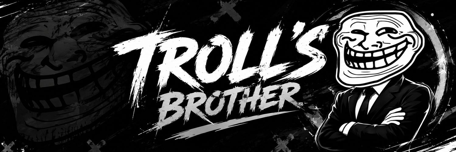 TROLL's Brother banner