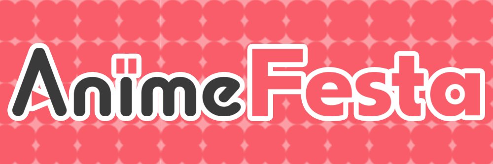 AnimeFestaPR 的个人资料封面