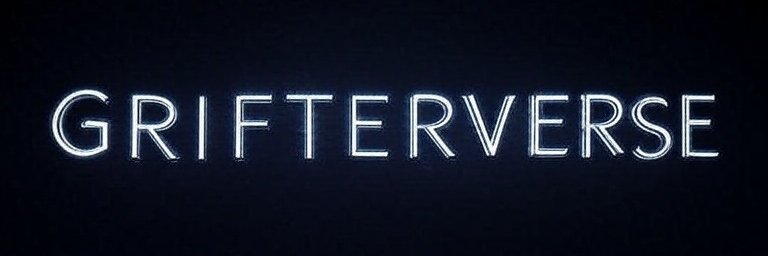 Grifterverse banner
