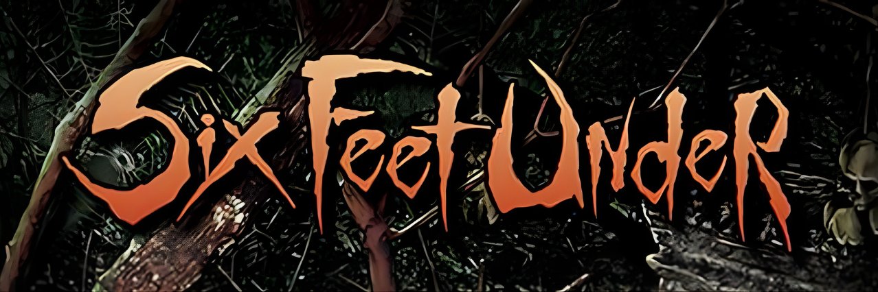 Six Feet Under banner