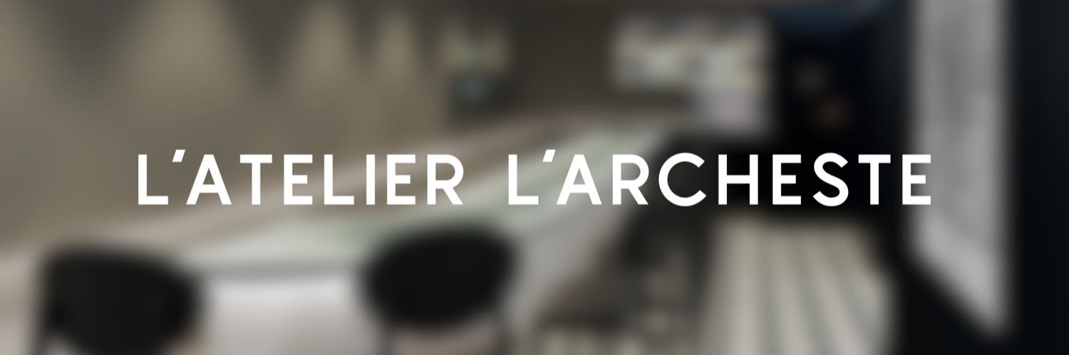 L'Atelier L'Archeste（ラトリエ ラルケスト） banner