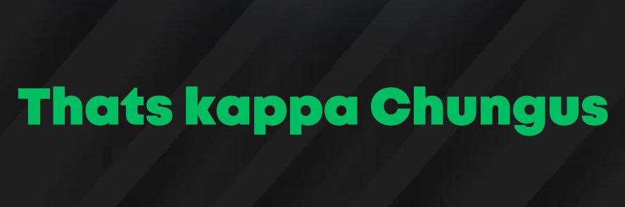 KappaChungus22's profile banner image