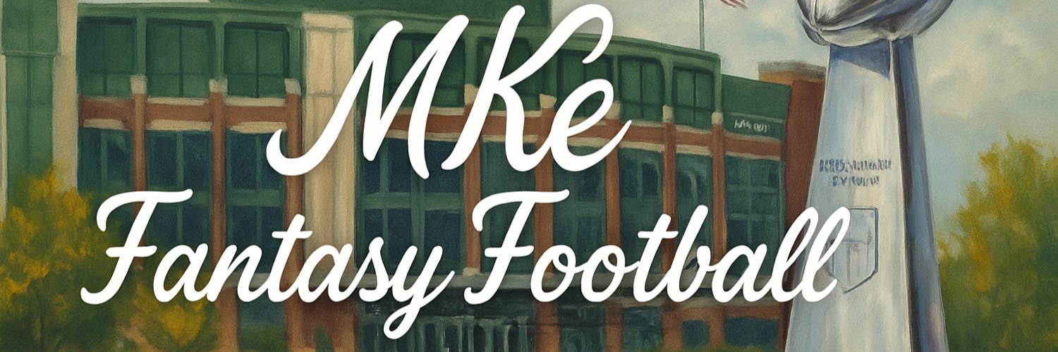 MKE Fantasy Football 🏈🏆 banner