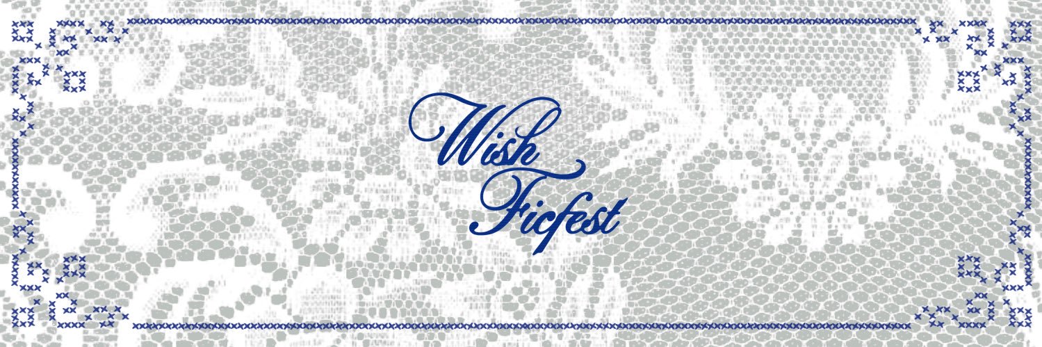 Wish Fic Fest! banner