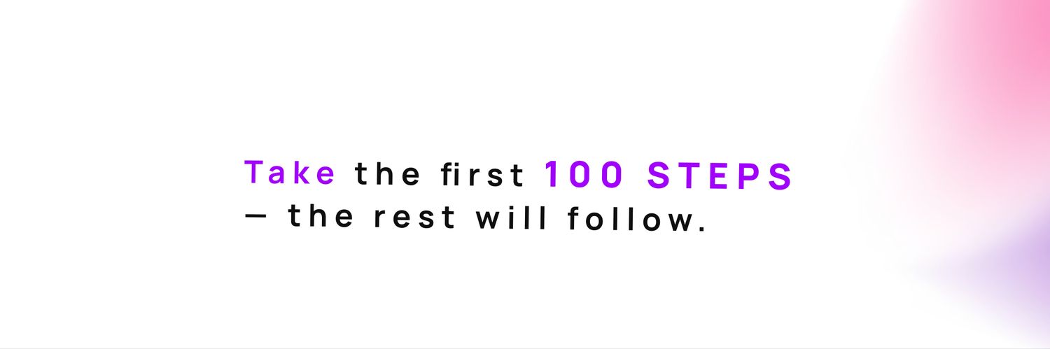 First 100 Steps banner