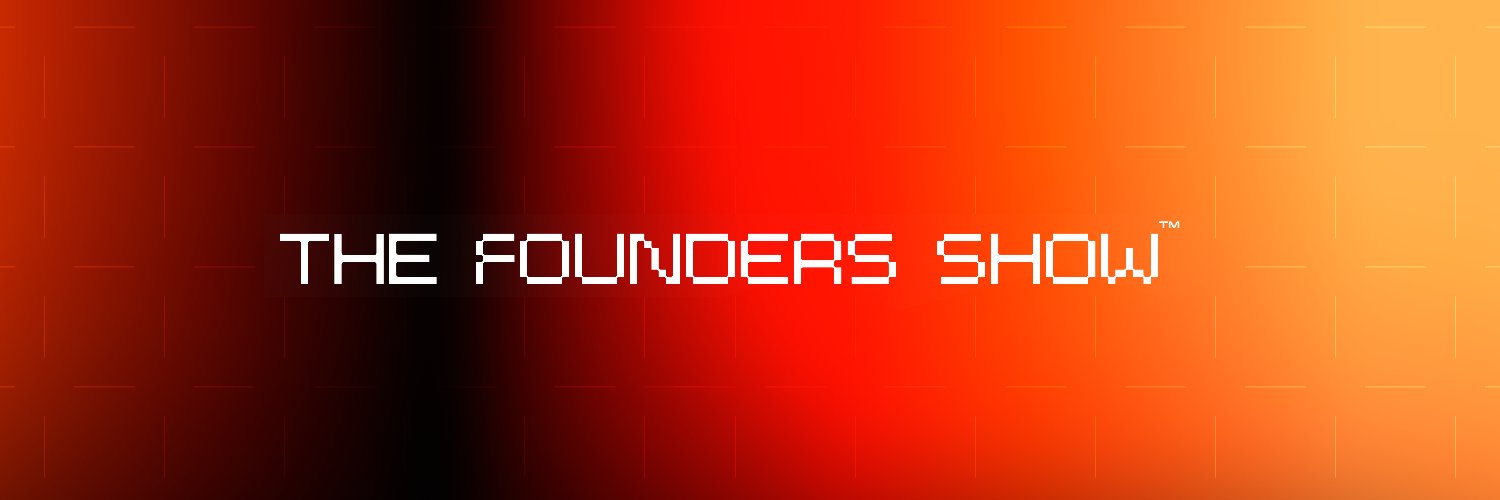 The Founders Show banner