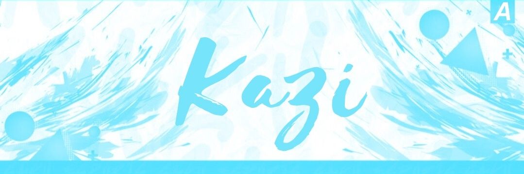 ! @ kazi banner