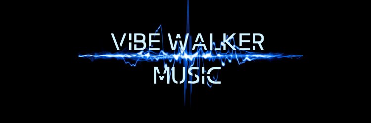 Vibe Walker Music banner