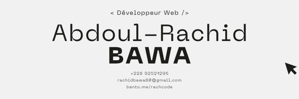 Abdoul-Rachid BAWA banner