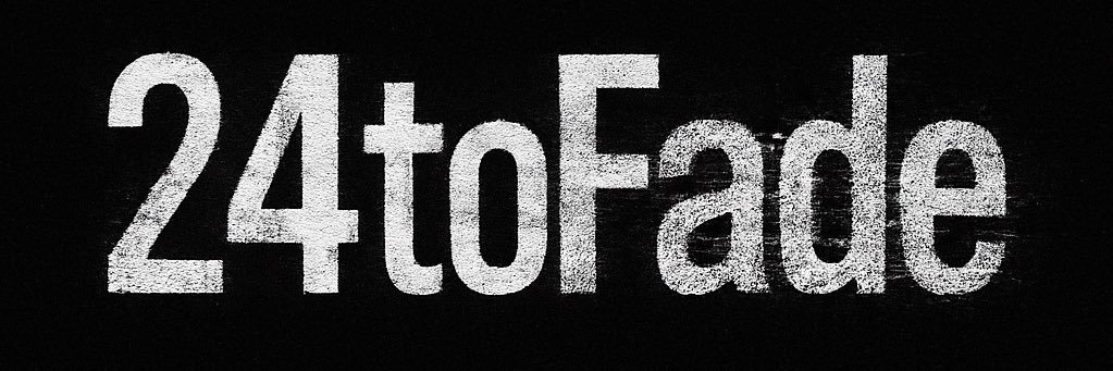 24toFade's profile banner image