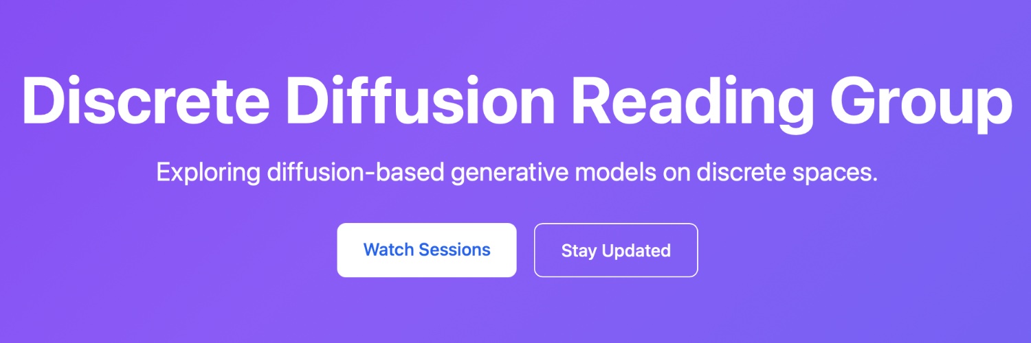 Discrete Diffusion Reading Group banner