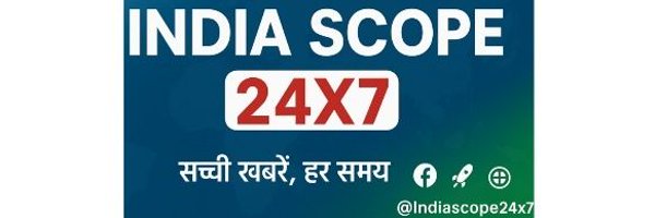 Indiascope24x7 Profile Banner