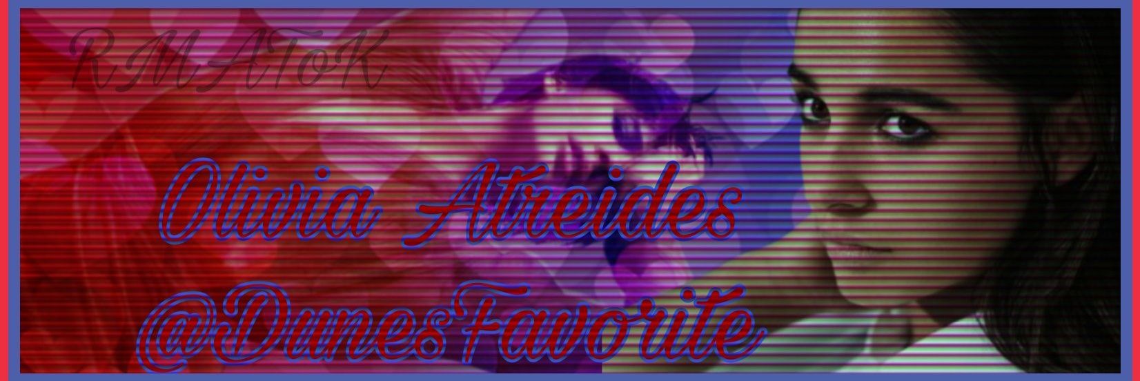 𝑶𝒍𝒊𝒗𝒊𝒂 𝑨𝒕𝒓𝒆𝒊𝒅𝒆𝒔 banner
