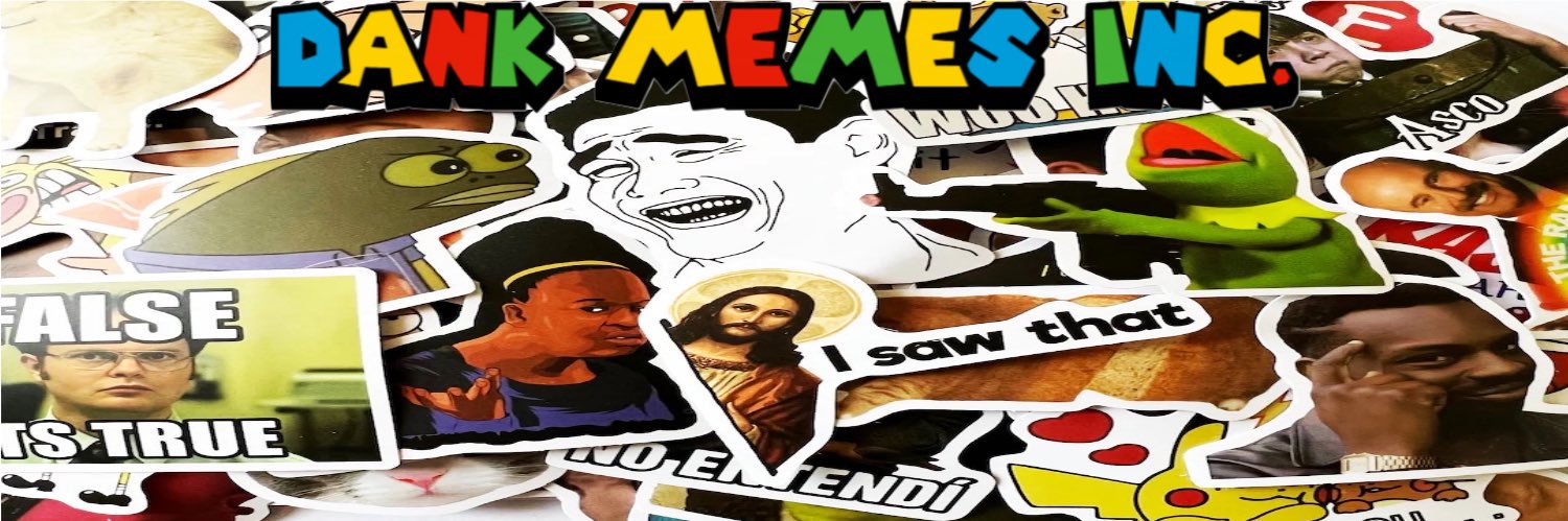 Dank Memes Inc. banner