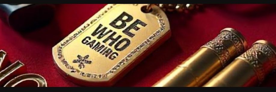 BE WHO GAMING banner