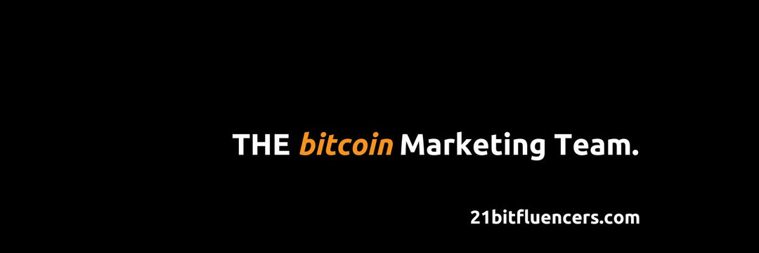 THE Bitcoin Marketing Team ⚡️ OG Bitfluencer banner