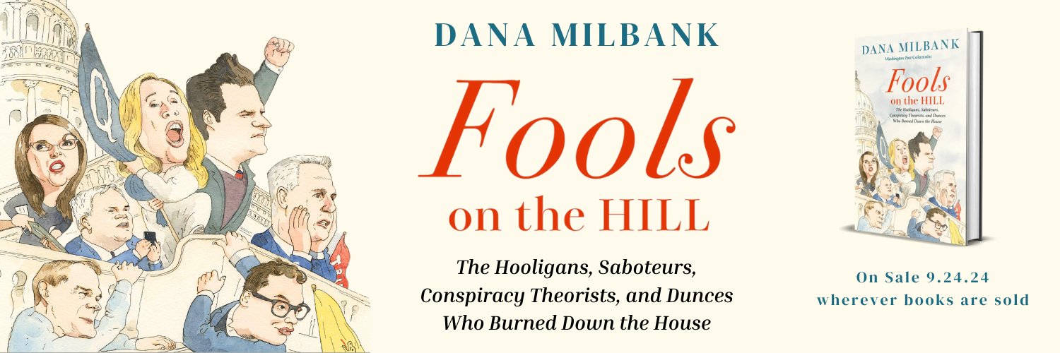 Dana Milbank's banner