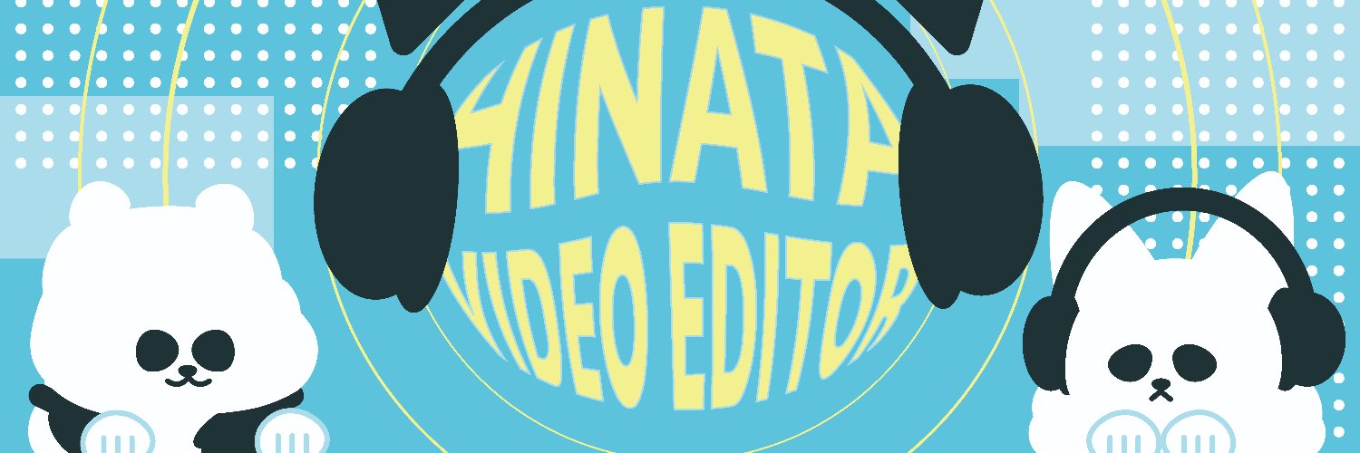 HINATA ✧ MV制作 banner