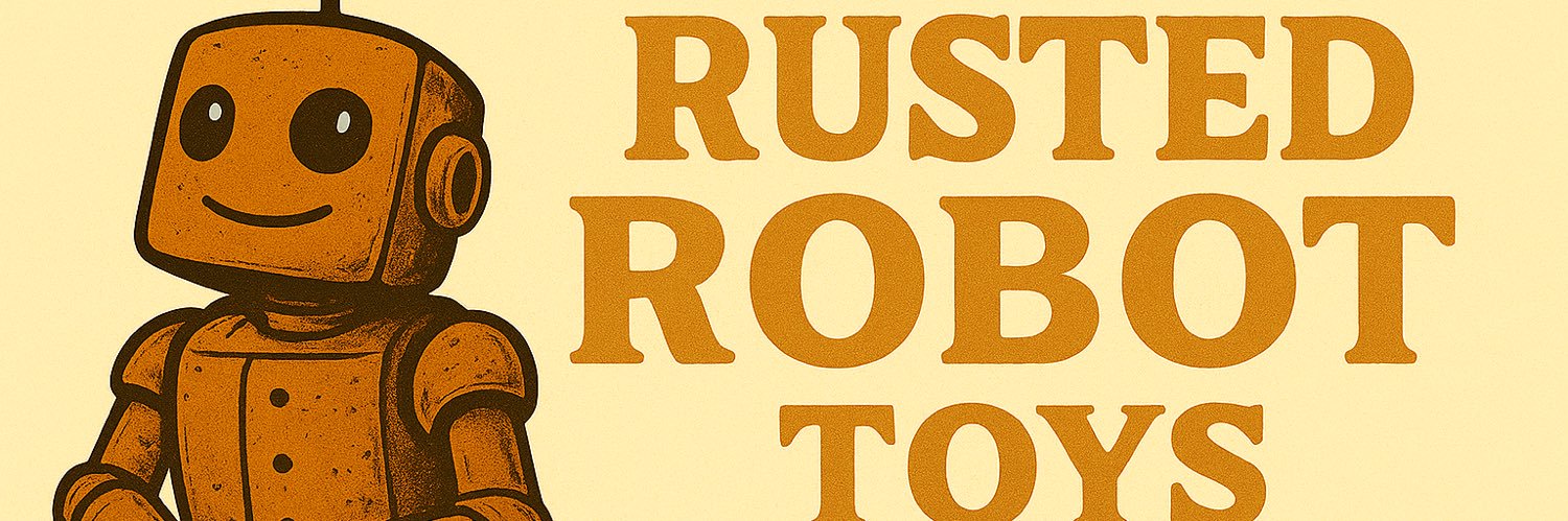 Rusted Robot Toys & Antiques banner