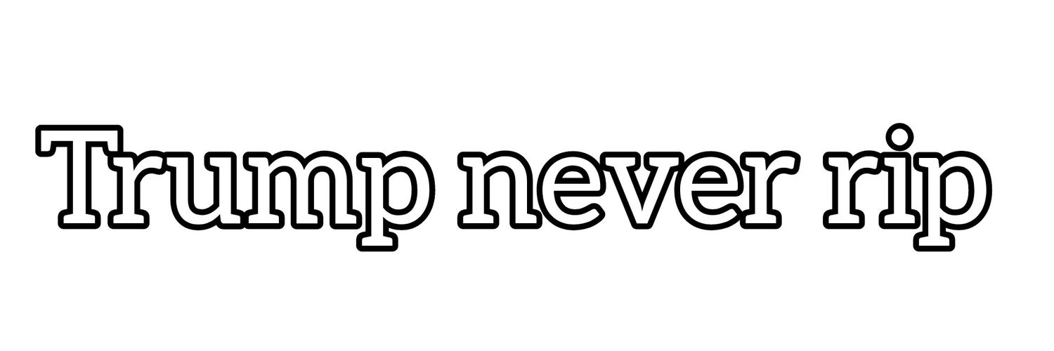 Trumpneverrip's profile banner image