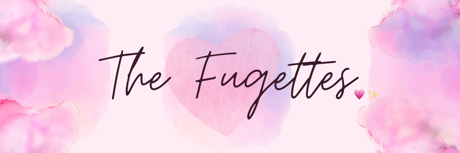 The Fugettes 💗✨ banner