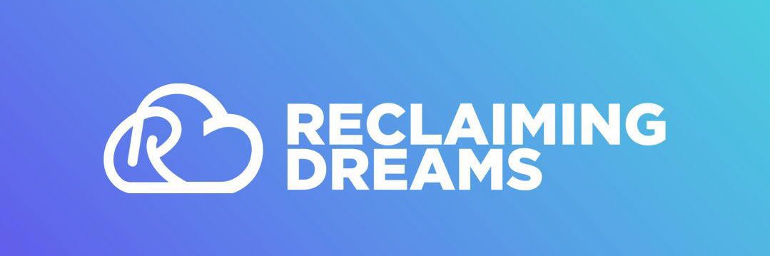 Reclaiming Dreams banner
