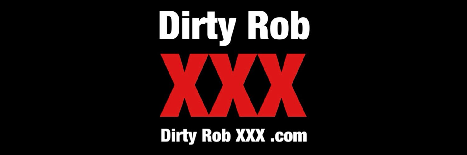 Dirty Rob XXX banner