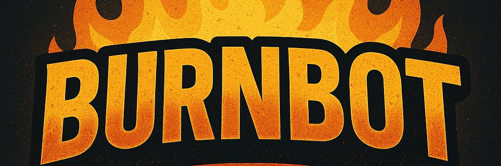 Burn Bot banner