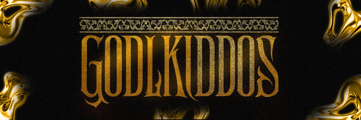 𝕲𝖔𝖉𝖑 𝕶𝖎𝖉𝖉𝖔𝖘 banner