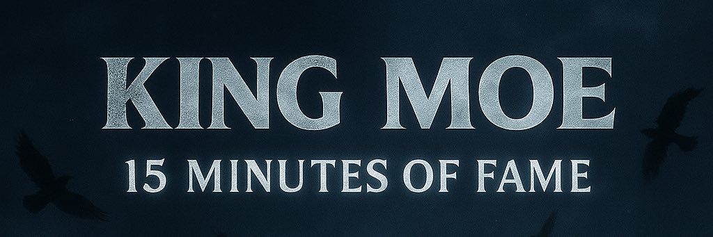 King Moe banner