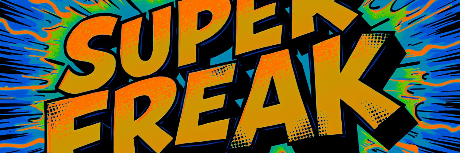 Super Freak banner