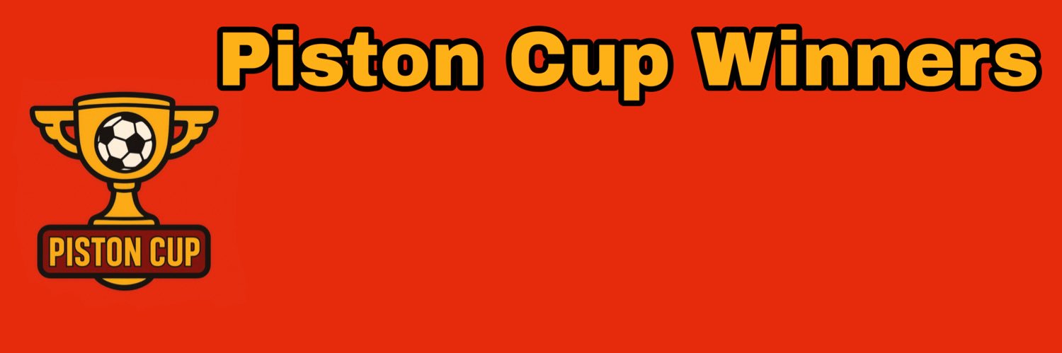 Piston Cup ❤️💛 (Parody) banner