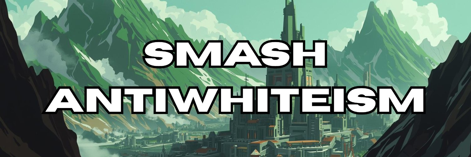 Smash Antiwhiteism banner