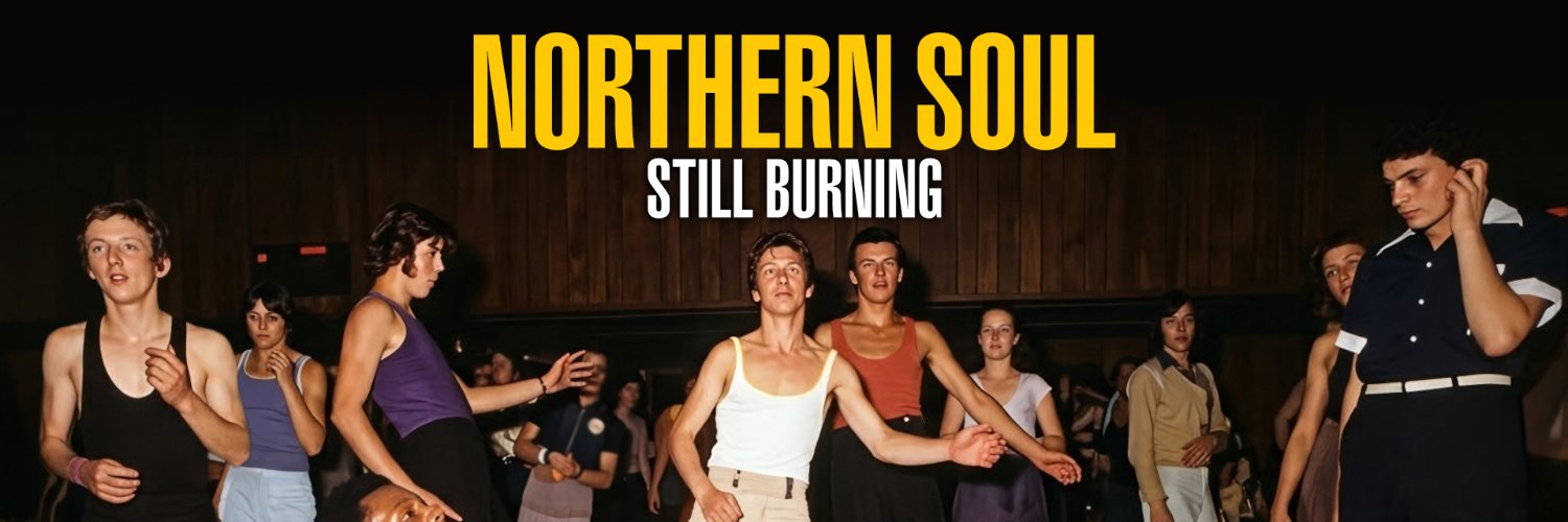 Northern Soul - Still Burning banner