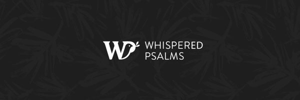 whisperedpsalm Profile Banner