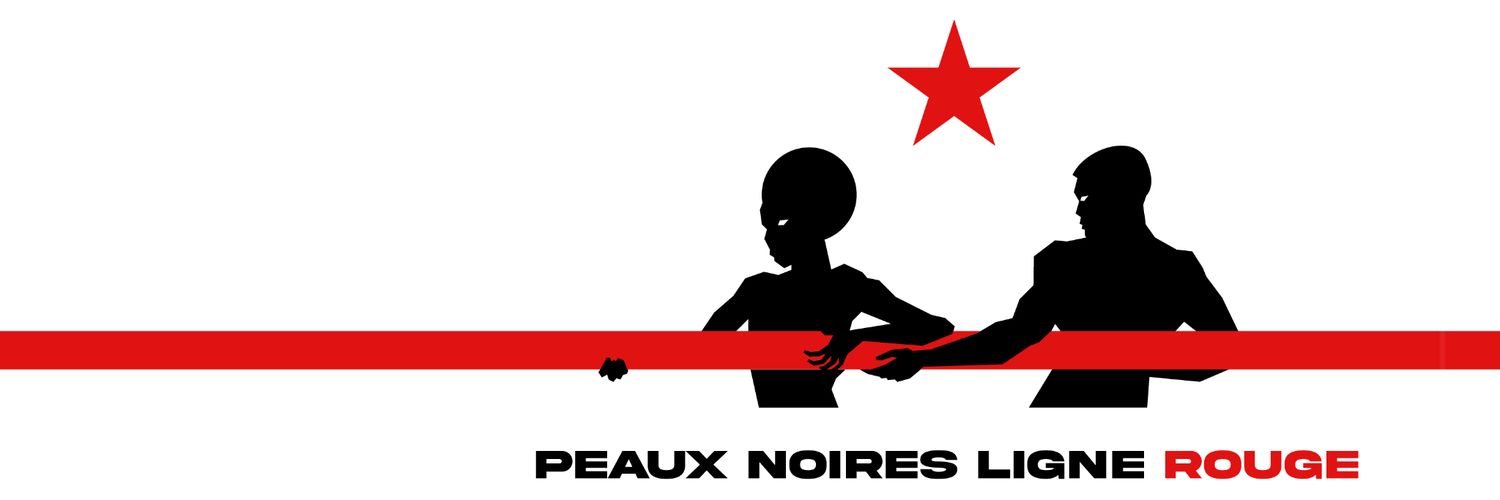 Peaux Noires Ligne Rouge ☭ banner