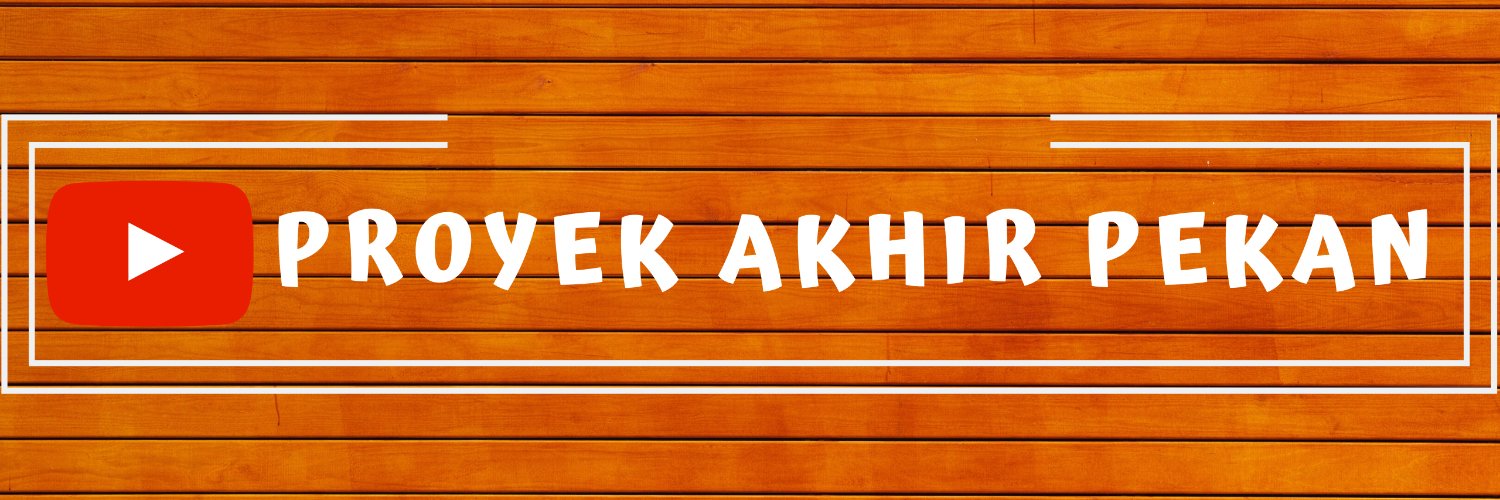 Proyek Akhir Pekan banner