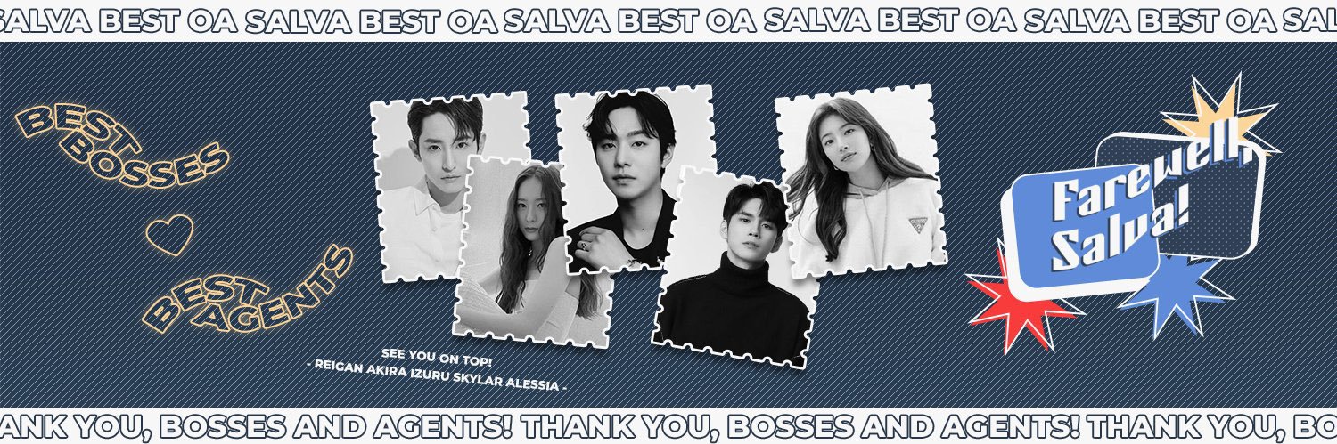 Agents. #FarewellSalva banner