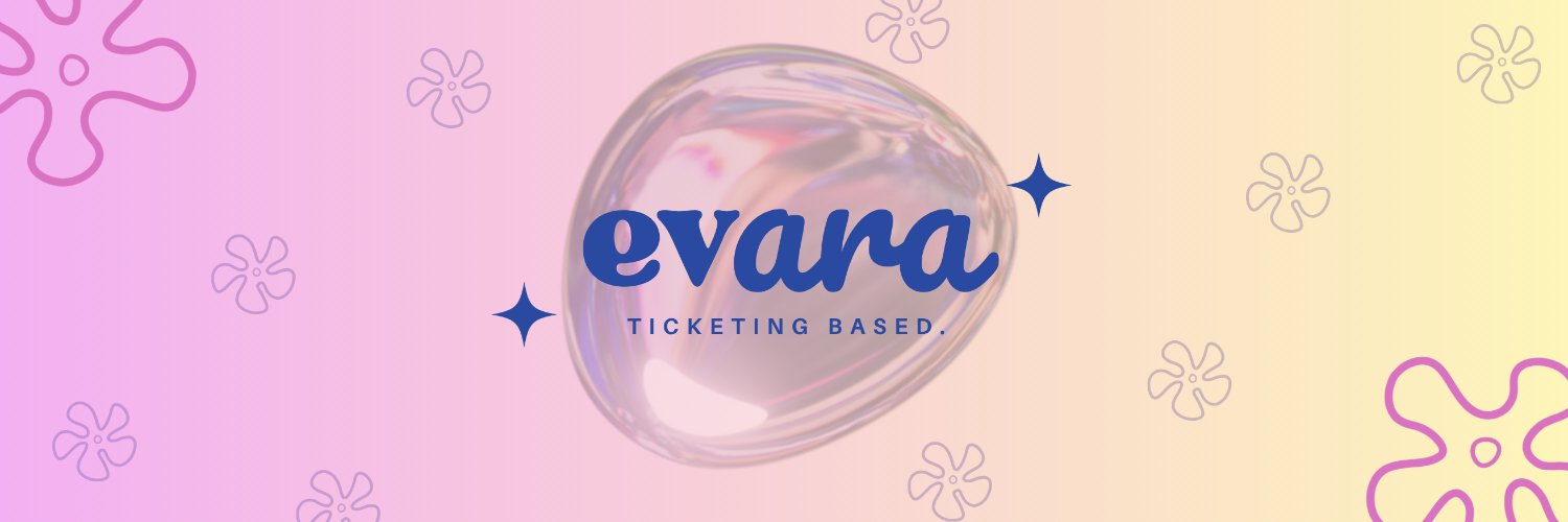 evara || ticketing based. banner