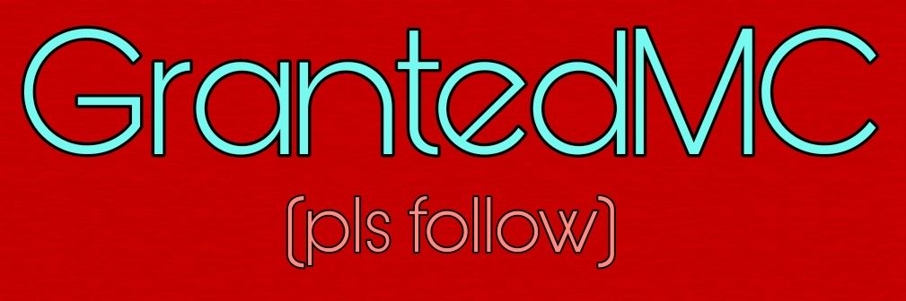 GrantedMC banner