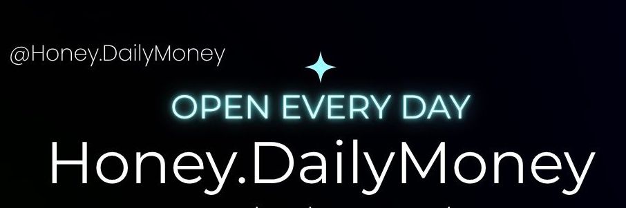 Honey.DailyMoney banner