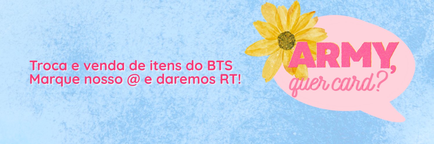 ARMY, quer card? (Troca e Venda BTS - SLOW) banner