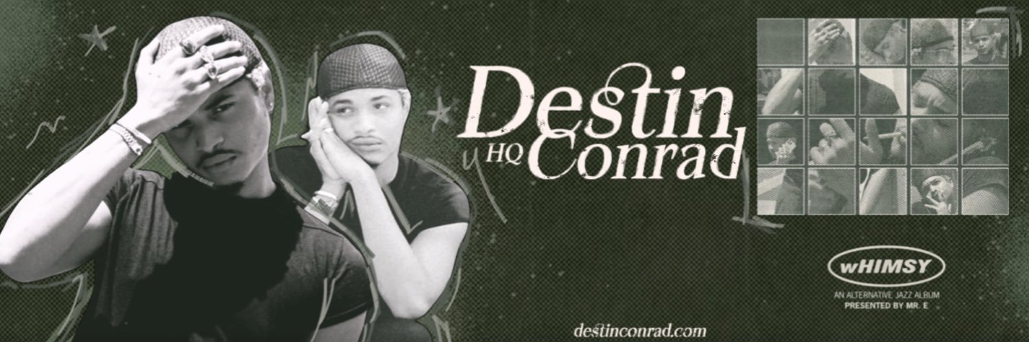 Destin Conrad | HQ banner