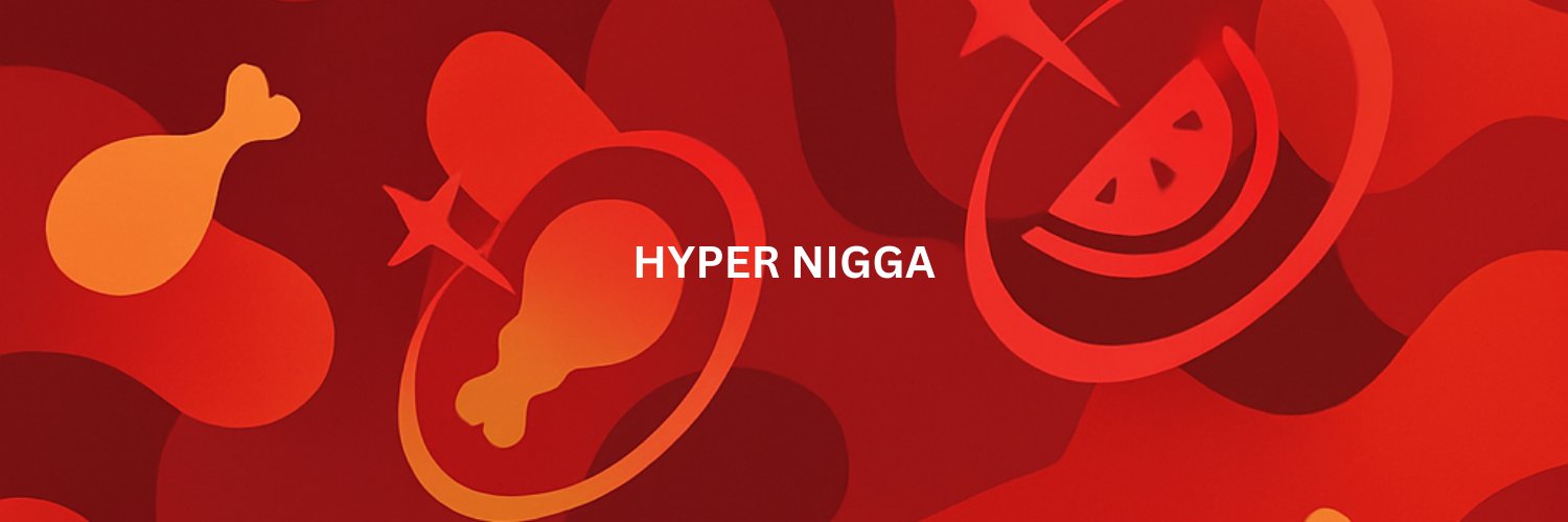 HyperNigga banner