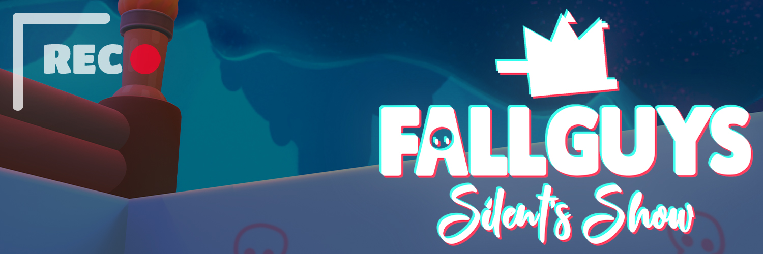 Fall Guys: Silent's Show 🎤 banner