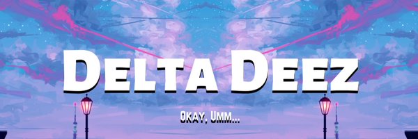 DeltaDeez Profile Banner