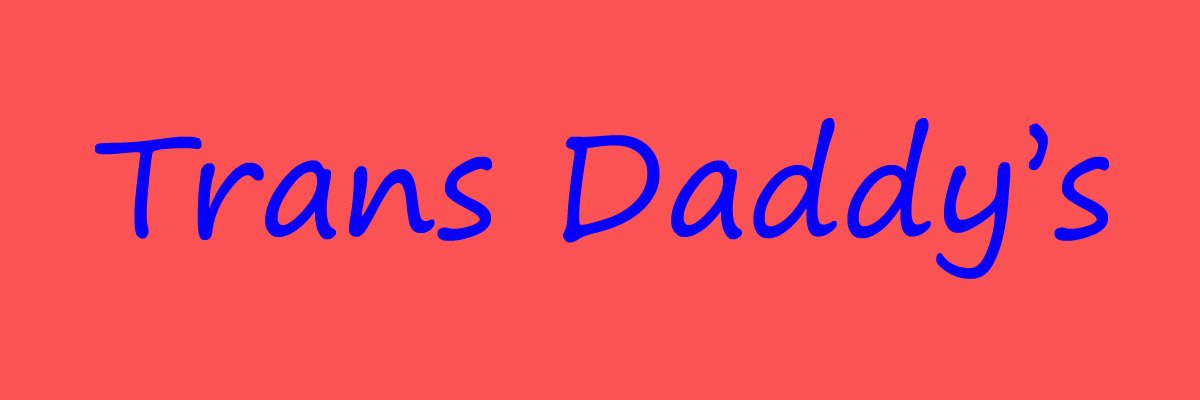 Trans Daddy banner