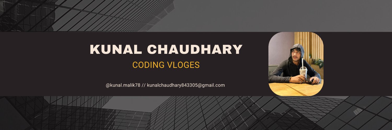 Kunal Chaudhary banner